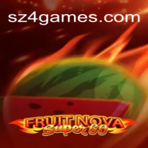 Descubra o Fascinante Mundo de FruitNovaSuper60 - Um Jogo Empolgante nas Plataformas Digitais